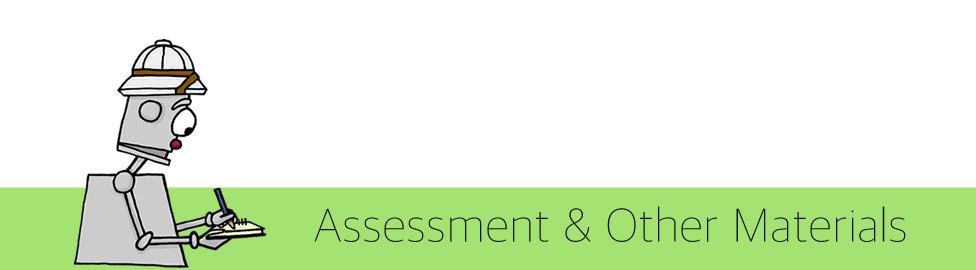 Assessment and Other Supporting Materials