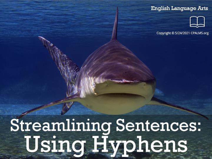 streamlining-sentences-using-hyphens