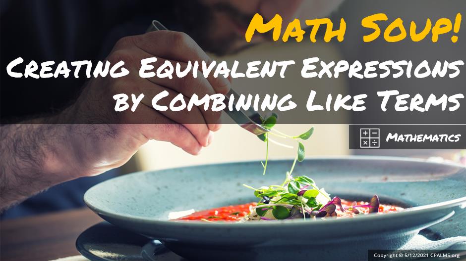 math-soup-creating-equivalent-expressions-by-combining-like-terms