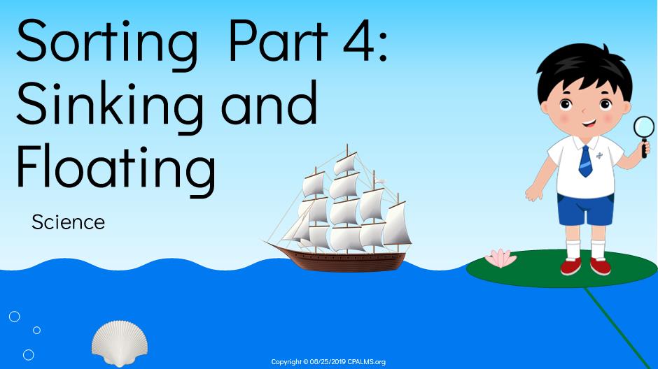 Sorting Part 4 Sinking and Floating