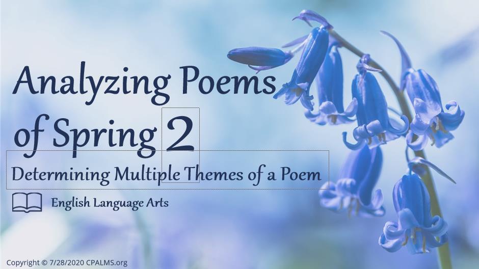 Analyzing Poems of Spring -- Part Two: Determining Multiple Themes of a ...